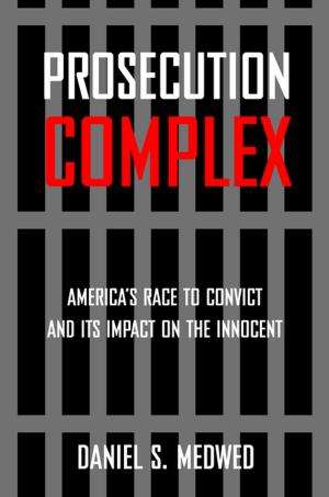 Cover of the book Prosecution Complex by Tomás Montero, Virginia Domingo, Daniel Montesdeoca
