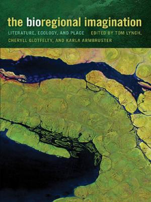Cover of the book The Bioregional Imagination by Siamak Vossoughi, Nancy Zafris