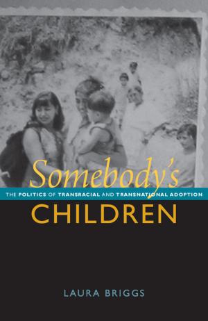 Cover of the book Somebody's Children by David Carrier