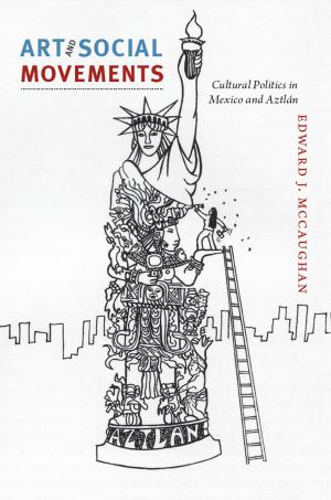 Cover of the book Art and Social Movements by Lori Merish