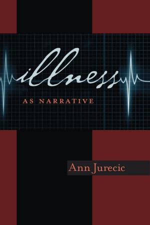 Cover of the book Illness as Narrative by Peter Meinke