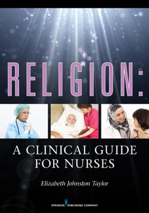 Cover of the book Religion: A Clinical Guide for Nurses by Marianne R. Jeffreys, EdD, RN
