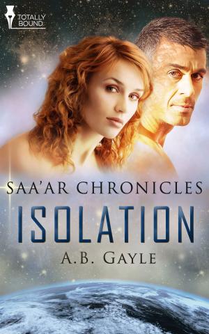 Cover of the book Isolation by BA Tortuga