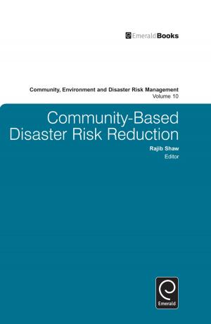 Cover of the book Community Based Disaster Risk Reduction by Rajib Shaw