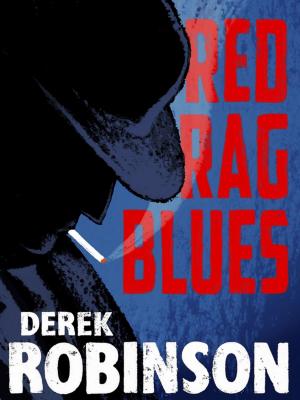 Cover of the book Red Rag Blues by David Bramwell