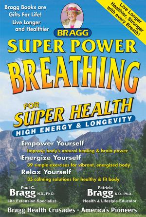 Book cover of Super Power Breathing for Super Health