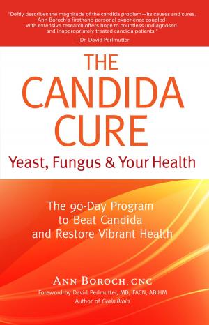 Book cover of The Candida Cure: The 90-Day Program to Beat Candida & Restore Vibrant Health