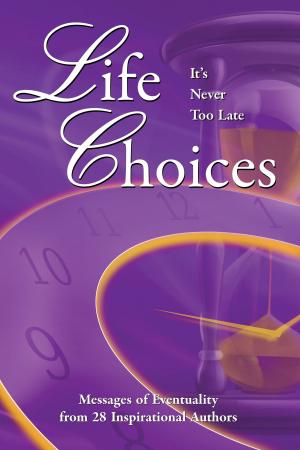 Cover of the book Life Choices by Nancy M. Dahl