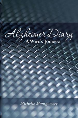 Book cover of Alzheimer Diary: A Wife's Journal