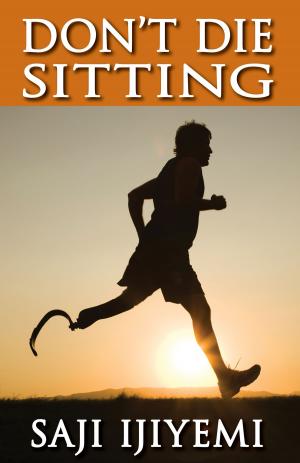Cover of the book Don't Die Sitting by Battista Borsato, Lidia Maggi