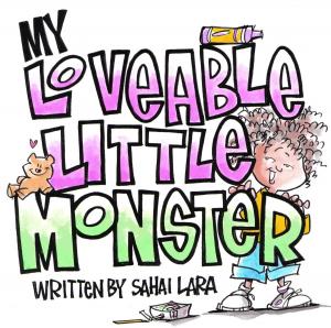 Cover of the book My Loveable Little Monster by Ian Chapman