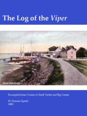 Cover of the book The Log of the Viper by Alex Mead