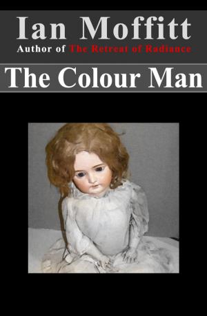 Cover of the book The Colour Man by A. M. Huff