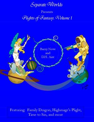 Cover of the book Separate Worlds Presents Flights of Fantasy Volume 1 by Luigi Calcerano, Giuseppe Fiori