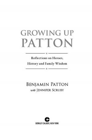Cover of the book Growing Up Patton by Stuart Woods