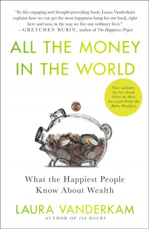 Cover of the book All the Money in the World by Diana Montane, Carolina Sarassa