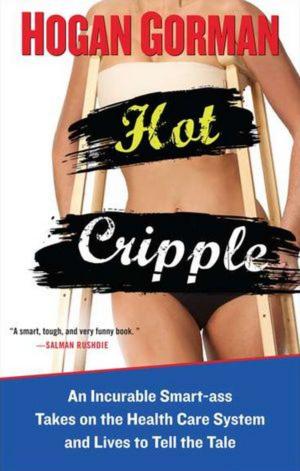Cover of the book Hot Cripple by Daniel J. Siegel, MD