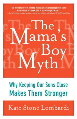 Cover of the book The Mama's Boy Myth by Brittni Vega