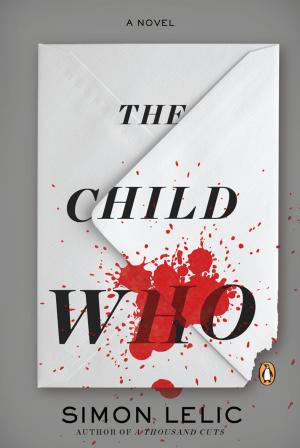 Cover of the book The Child Who by Edgar Wallace