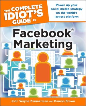 Book cover of The Complete Idiot's Guide to Facebook Marketing