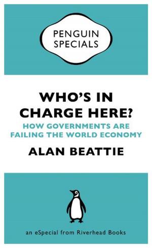 Cover of the book Who's in Charge Here? by Bich Minh Nguyen