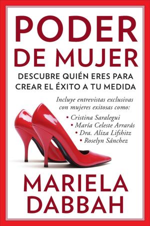 Book cover of Poder de mujer: Descubre quién eres para crear el éxito a tu medida