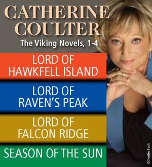 Cover of the book Catherine Coulter: The Viking Novels 1-4 by Brian Kelleher