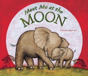 Cover of the book Meet Me at the Moon by Kristin Levine