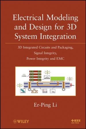 Book cover of Electrical Modeling and Design for 3D System Integration