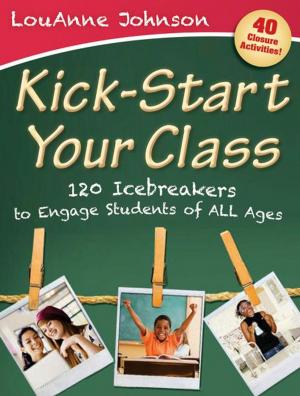 Cover of the book Kick-Start Your Class by Steve Starling