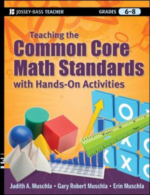 Cover of the book Teaching the Common Core Math Standards with Hands-On Activities, Grades 6-8 by Andrew Liddle