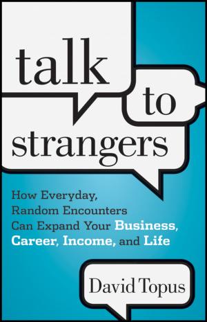 Cover of the book Talk to Strangers by Bipin N. Savani, Mohamad Mohty