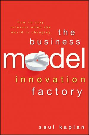 Cover of the book The Business Model Innovation Factory by Miguel González Velasco, Inés María Del Puerto García, George Petrov Yanev