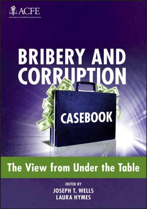 Cover of the book Bribery and Corruption Casebook by David A. Chin