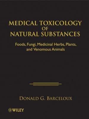 Cover of the book Medical Toxicology of Natural Substances by John R. DiJulius III