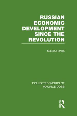 Book cover of Russian Economic Development Since the Revolution