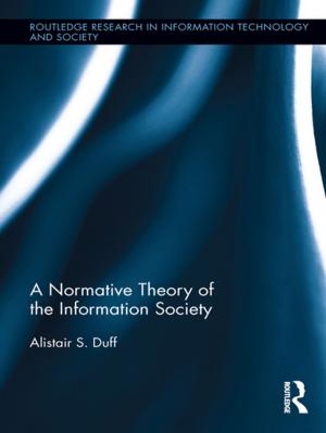 Cover of the book A Normative Theory of the Information Society by Jr. Nolan
