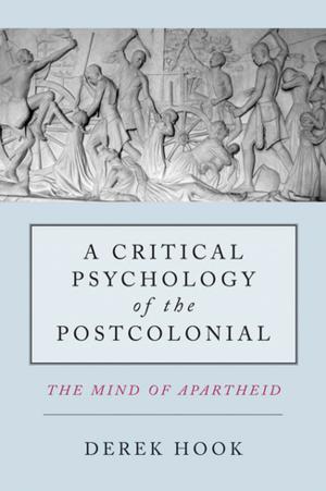 Cover of the book A Critical Psychology of the Postcolonial by Steven M. Emmanuel, William McDonald, Jon Stewart