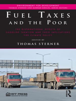 Cover of the book Fuel Taxes and the Poor by Harris, Jean