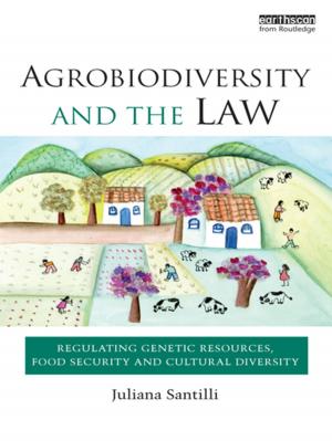 Cover of the book Agrobiodiversity and the Law by Kalman Glantz, J. Gary Bernhard