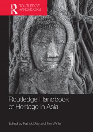 Cover of the book Routledge Handbook of Heritage in Asia by Geoffrey Sloan