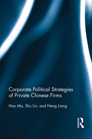 Book cover of Corporate Political Strategies of Private Chinese Firms