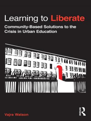 Cover of the book Learning to Liberate by Katherine D. Arbuthnott, Dennis W. Arbuthnott, Valerie A. Thompson