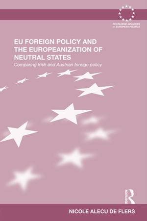 Cover of the book EU Foreign Policy and the Europeanization of Neutral States by Roddy Mullin