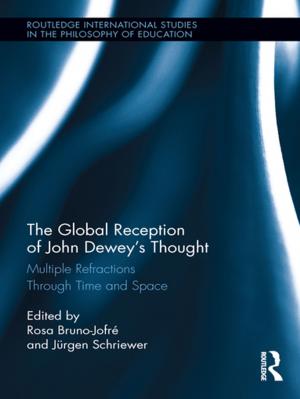Cover of the book The Global Reception of John Dewey's Thought by Andrew Holmes