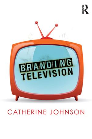 Cover of the book Branding Television by Gale Miller