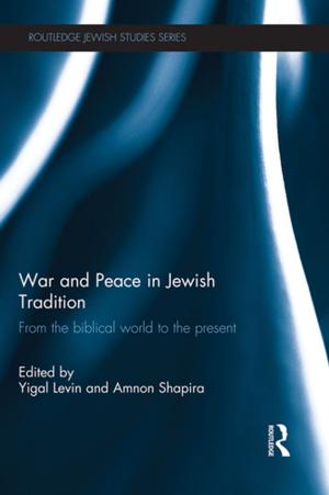 Cover of the book War and Peace in Jewish Tradition by Florence Kennedy