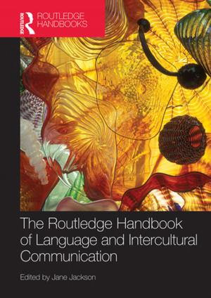 Cover of the book The Routledge Handbook of Language and Intercultural Communication by Susan B. Iwanisziw