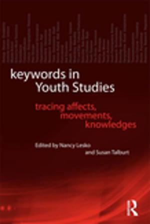 Cover of the book Keywords in Youth Studies by Bob Lingard, Wayne Martino, Goli Rezai-Rashti, Sam Sellar