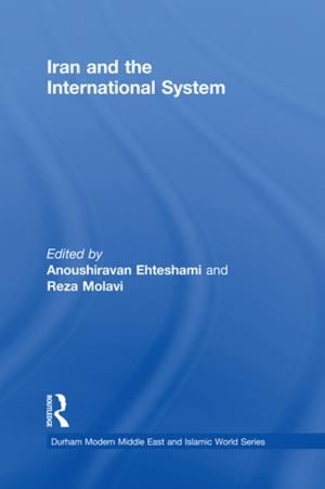 Cover of the book Iran and the International System by Otto Augustus Wall